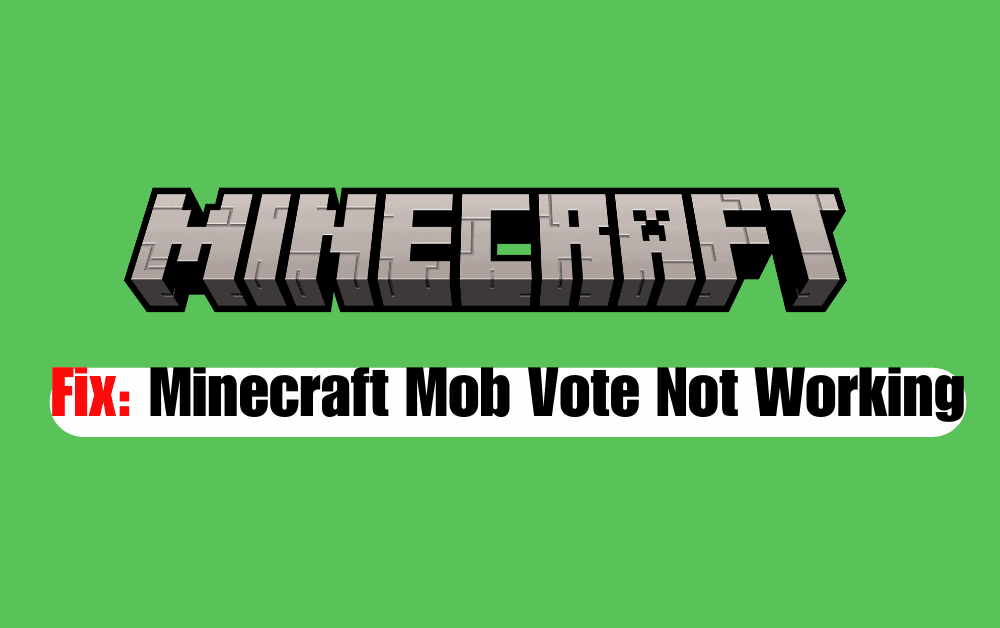 How to Fix Minecraft Mob Vote Not Working