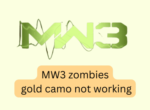 How to Fix Modern Warfare 3 MW3 zombies gold camo not working 20231115 092912 0000