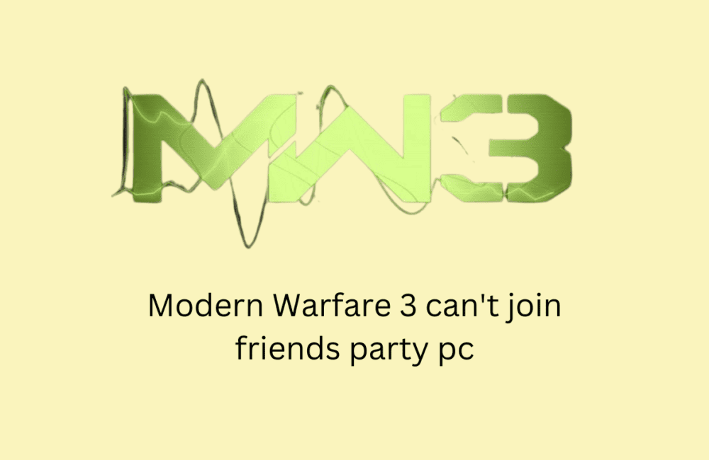 How to Fix Modern Warfare 3 can t join friends party pc 20231114 152357 0000