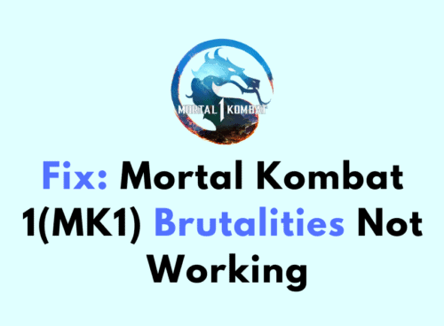 How to Fix Mortal Kombat 1MK1 Brutalities Not Working