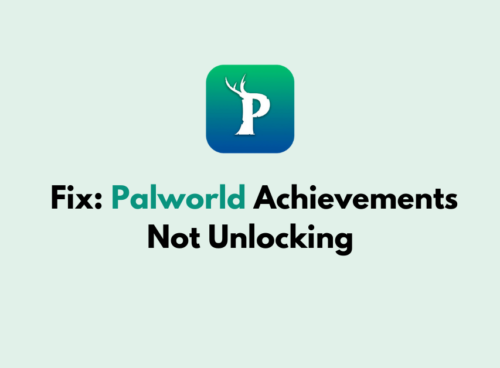 How to Fix Palworld Achievements Not Unlocking 1