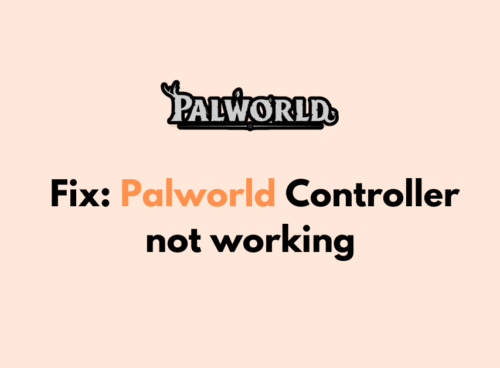 How to Fix Palworld Controller not working 1