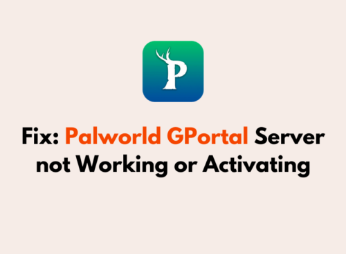 How to Fix Palworld GPortal Server not Working or Activating