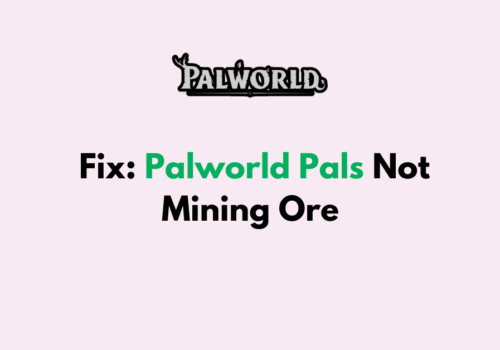 How to Fix Palworld Pals Not Mining Ore