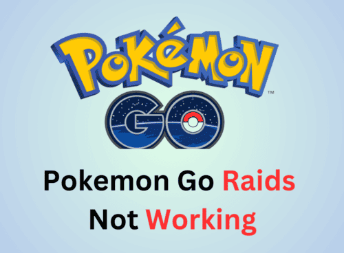 How to Fix Pokemon Go Raids Not Working