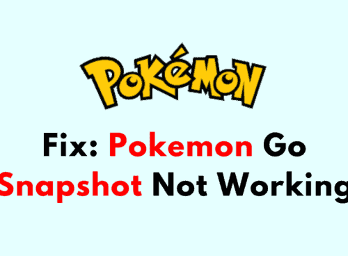 How to Fix Pokemon Go Snapshot Not Working