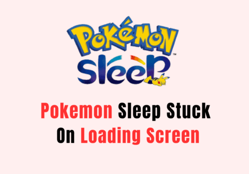 How to Fix Pokemon Sleep Stuck On Loading Screen
