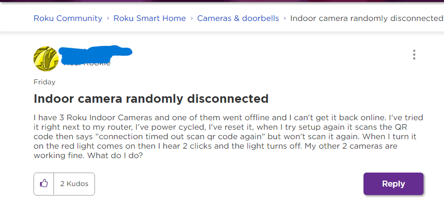 How To Fix Roku Indoor Camera Randomly Disconnected Saying “Connection Timed Out Scan QR Code Again” 2 How to Fix Roku Indoor camera randomly disconnected Saying connection timed out scan qr code again
