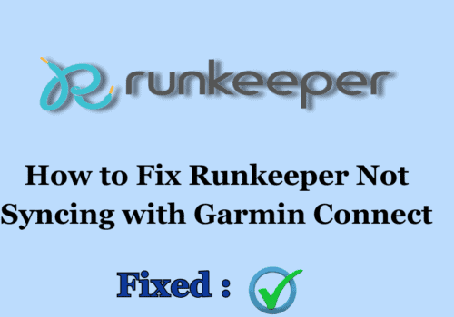 How to Fix Runkeeper Not Syncing with Garmin Connect