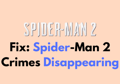 How to Fix Spider Man 2 Crimes Disappearing 1