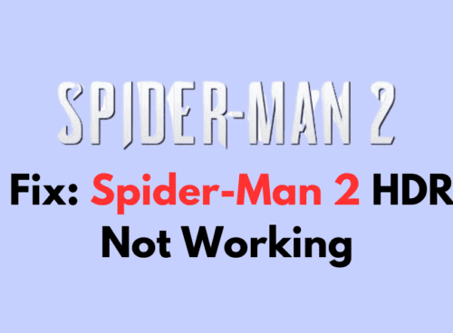 How to Fix Spider Man 2 HDR Not Working 1