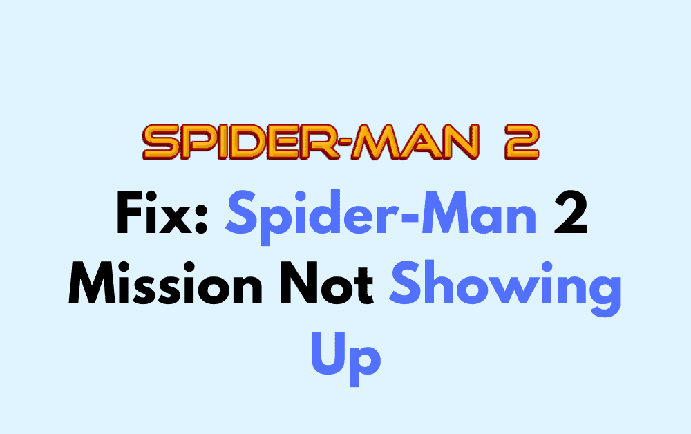 How to Fix Spider Man 2 Mission Not Showing Up 1