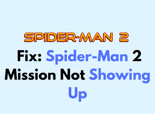 How to Fix Spider Man 2 Mission Not Showing Up 1
