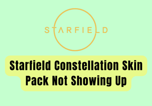 How to Fix Starfield Constellation Skin Pack Not Showing Up 20231115 113234 0000