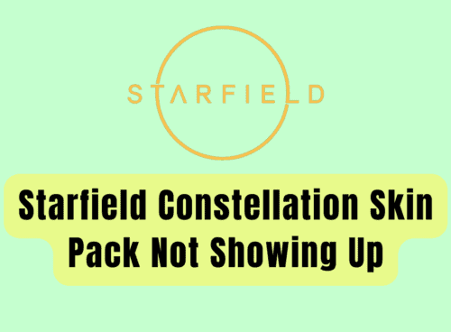 How to Fix Starfield Constellation Skin Pack Not Showing Up 20231115 113234 0000