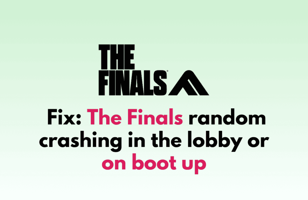 How to Fix The Finals random crashing in the lobby or on boot up 1