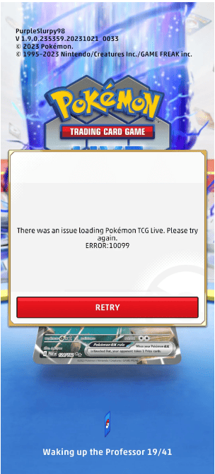 How to Fix There Was An Issue Loading Pokemon TCG Live Error 10099 2 How to Fix There Was An Issue Loading Pokemon TCG Live Error 10099