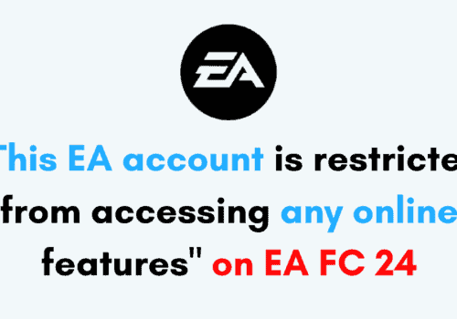 How to Fix This EA account is restricted from accessing any online features on EA FC 24