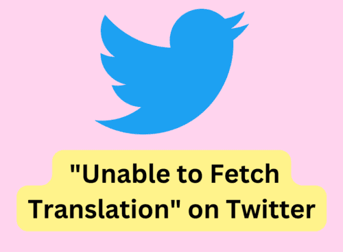 How to Fix Unable to Fetch Translation on Twitter