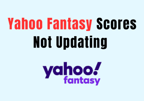 How To Fix Yahoo Fantasy Scores Not Updating
