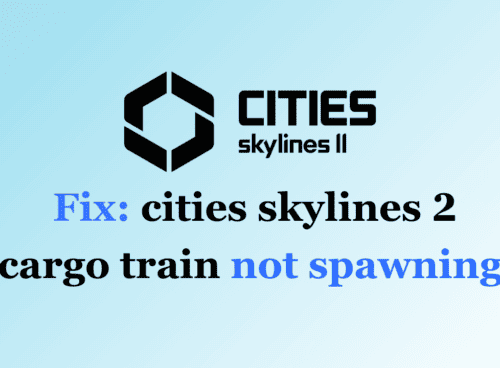 How to Fix cities skylines 2 cargo train not spawning 1