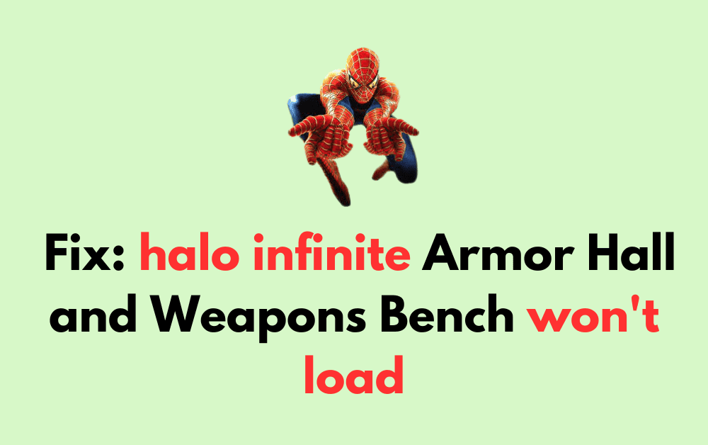 How to Fix halo infinite Armor Hall and Weapons Bench wont load 1