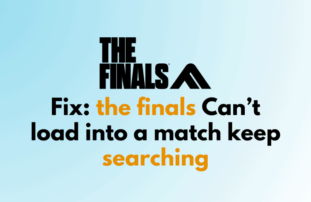 How to Fix the finals Cant load into a match keep searching 1