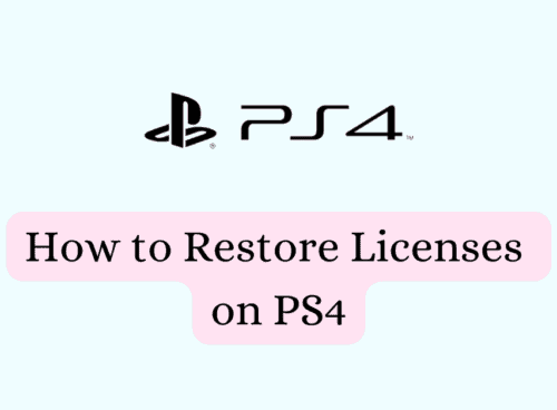 How to Restore Licenses on PS4