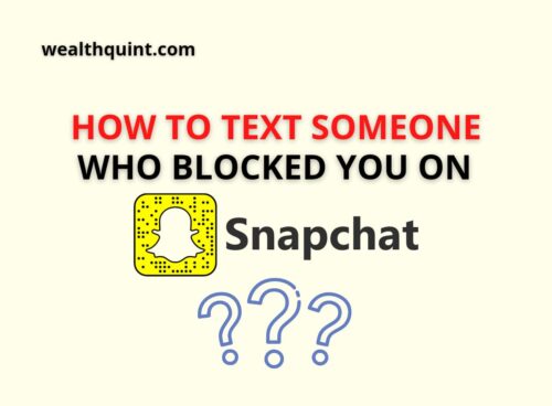 How to Text a Person Who Blocked You on snapchat