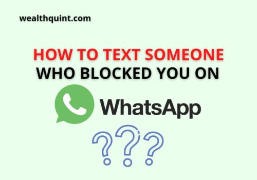 How to Text a Person Who Blocked You on whatsapp