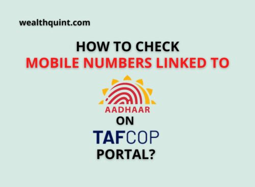 How to check Mobile Numbers linked to Aadhaar on TAFCOP Portal