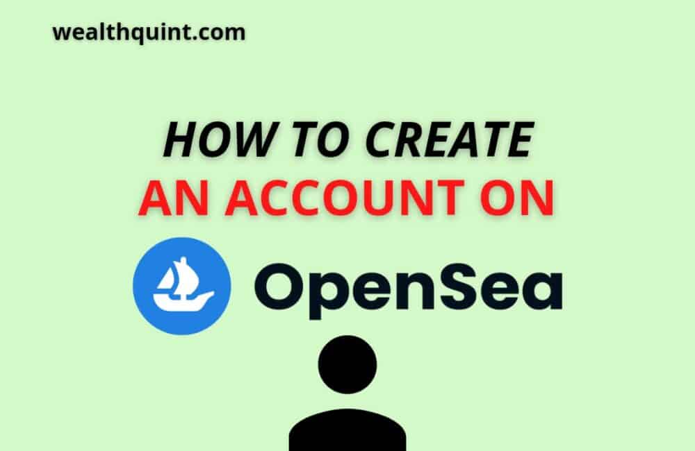 How to create an account on opensea