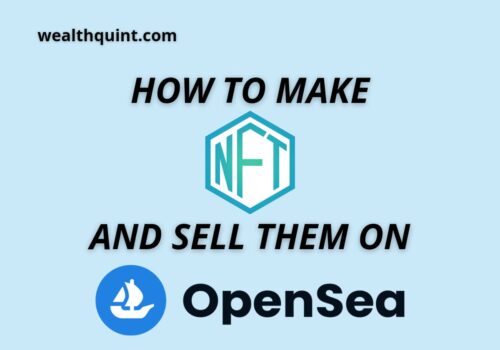 How to make NFT and sell them on Opensea