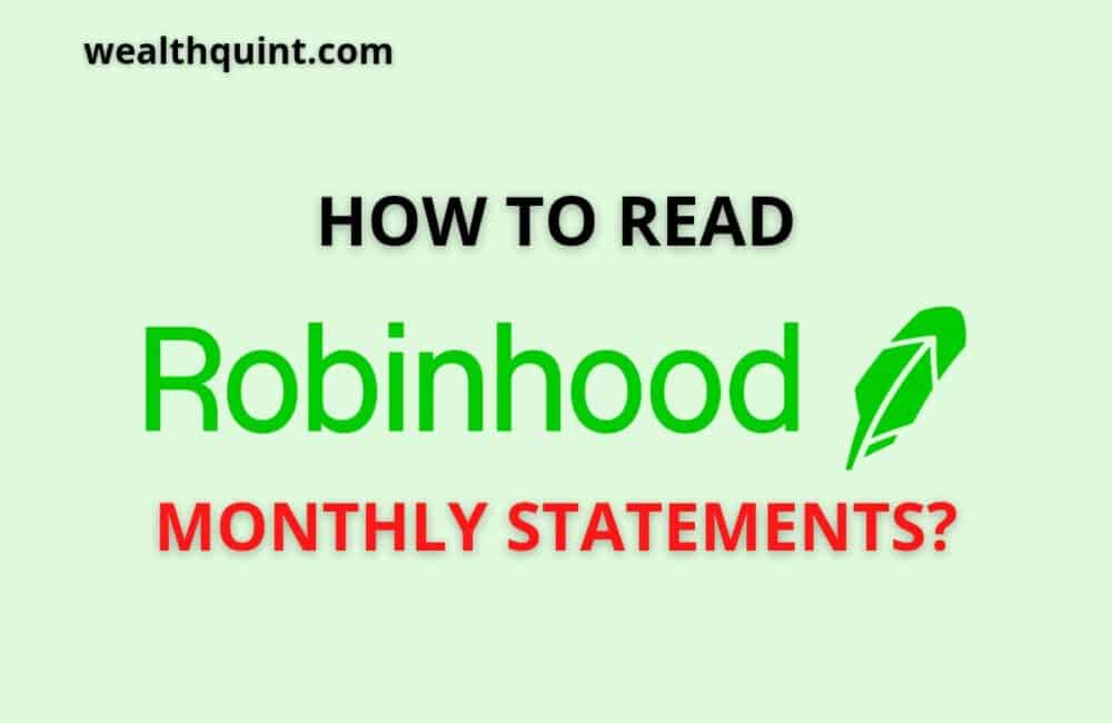 How to read robinhood monthy statement