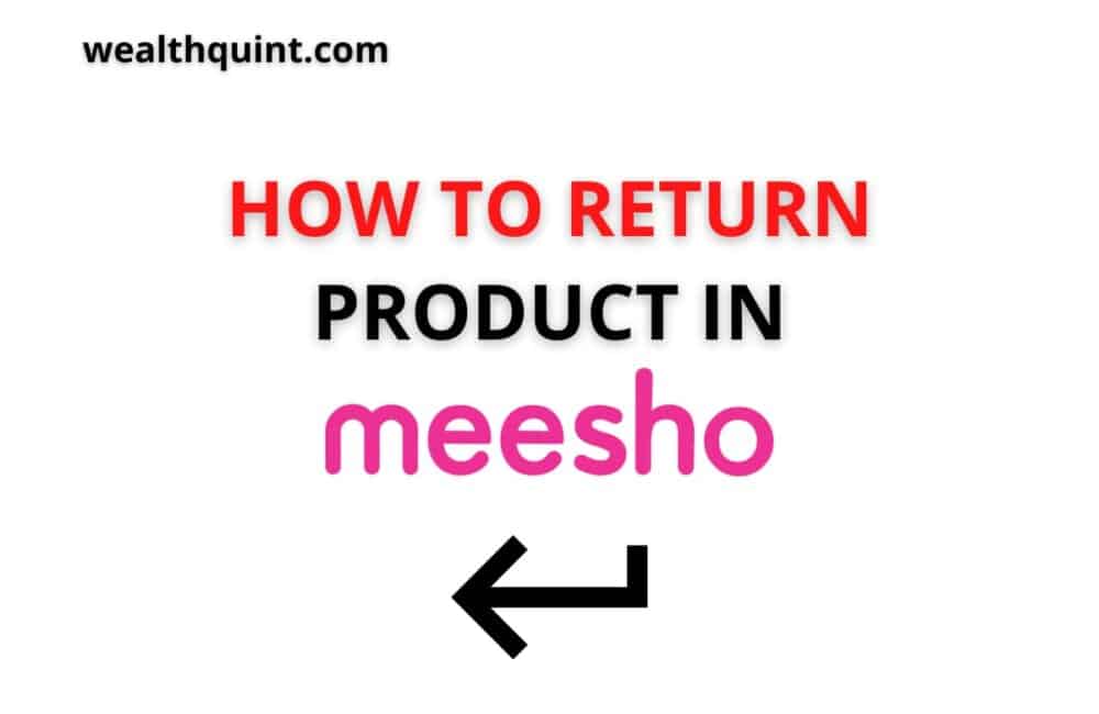 How to return product in Meesho