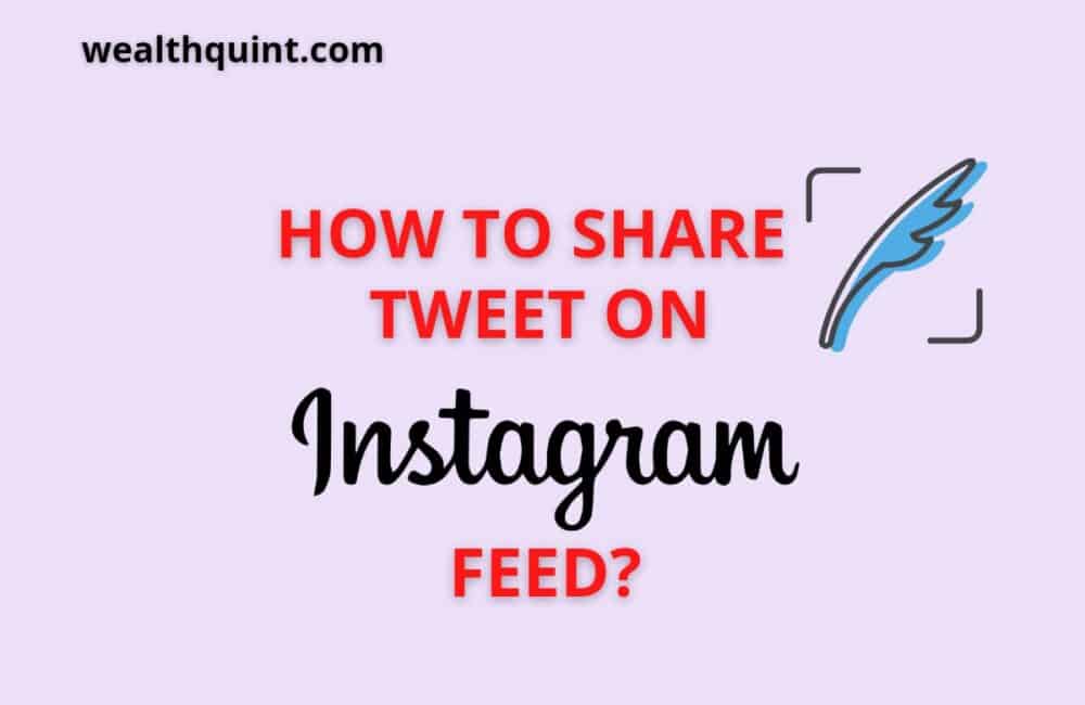 How to Share Tweets On Instagram Feed? 1 How to share tweet on Instagram feed