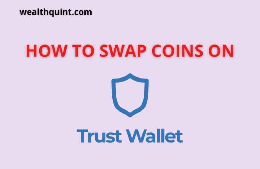 How to swap coin on trust wallet