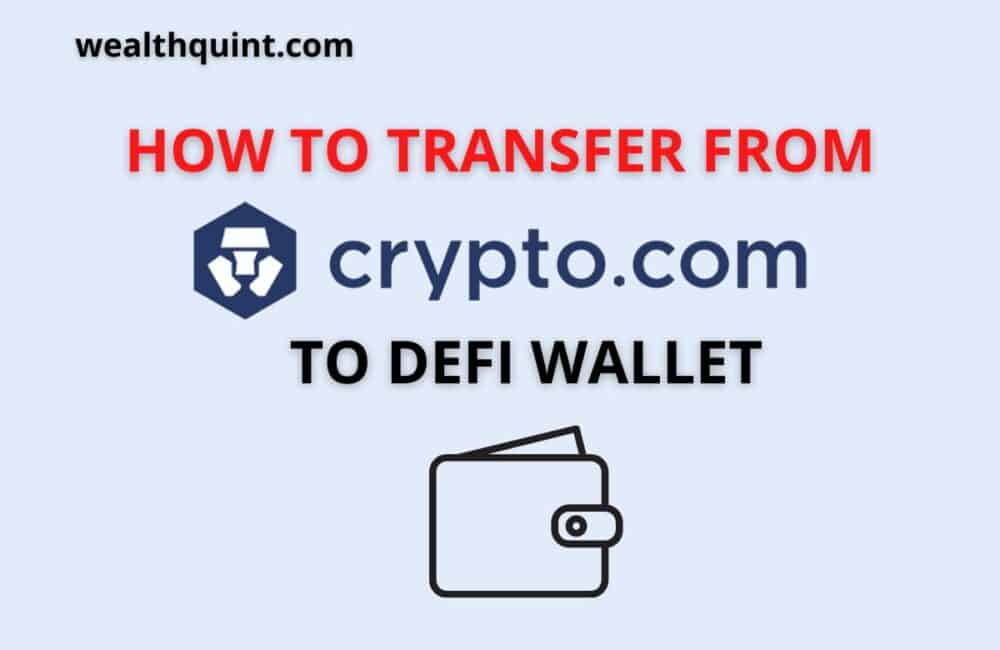 How to Transfer Crypto From Crypto.com To DeFi Wallet? 1 How to transfer Crypto.com to Defi wallet