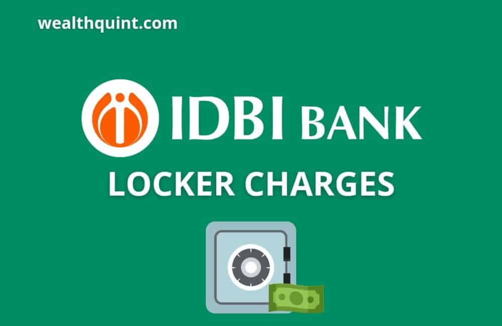 IDBI Bank Locker Charges  1 IDBI Bank Locker Charges