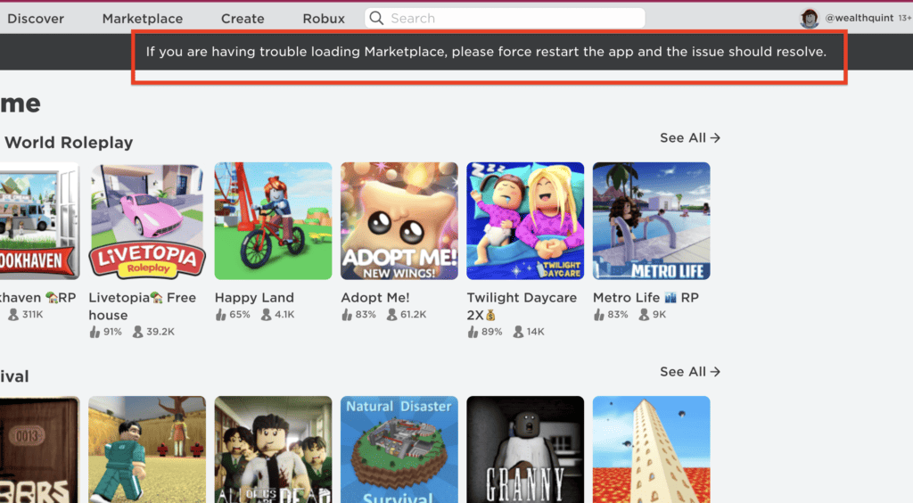 What Does "If you are having trouble loading Marketplace, please force restart the app and the issue should resolve" Mean On Roblox 1 If you are having trouble loading Marketplace, please force restart the app and the issue should resolve