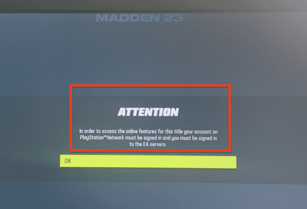 How To Fix 'in Order To Access The Online Features' On Madden 23
