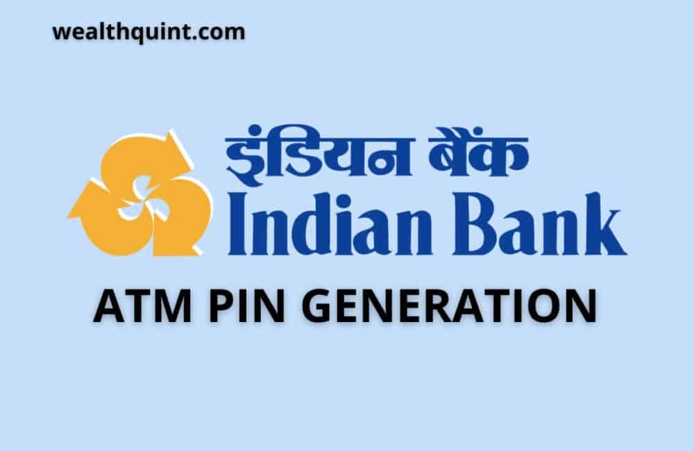 Indian Bank ATM PIN Generation