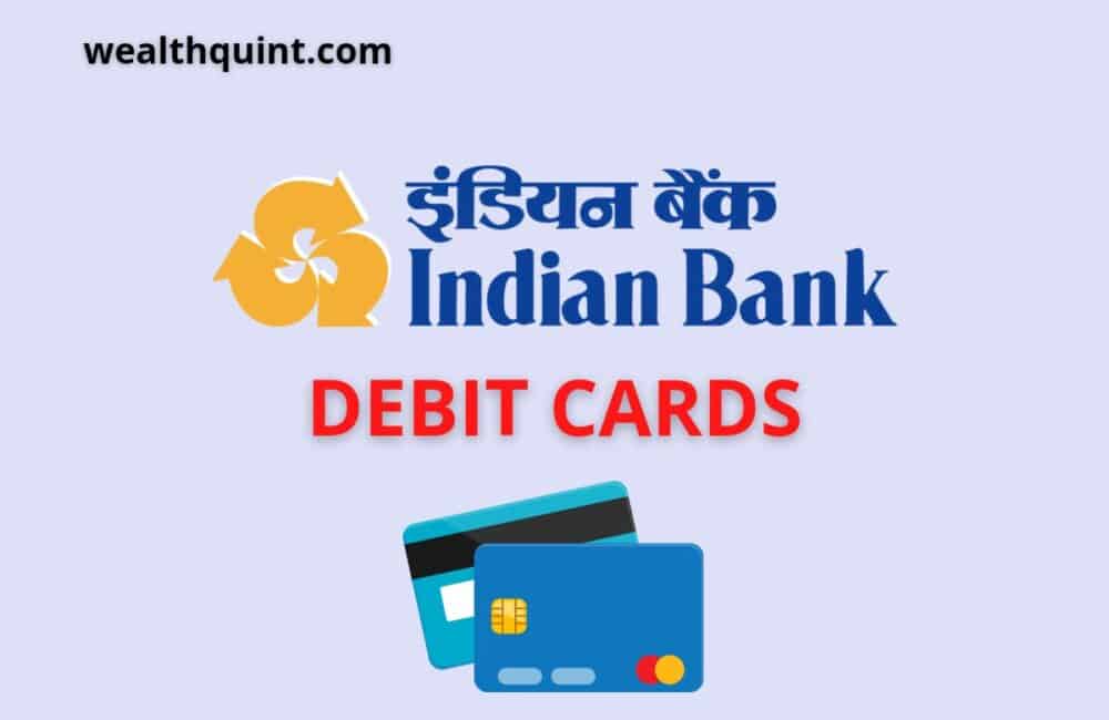 Indian Bank Debit Cards