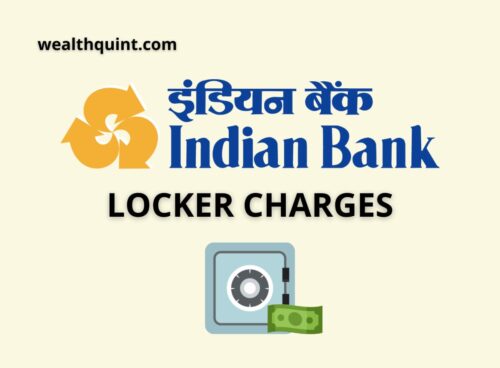 Indian Bank Locker Charges