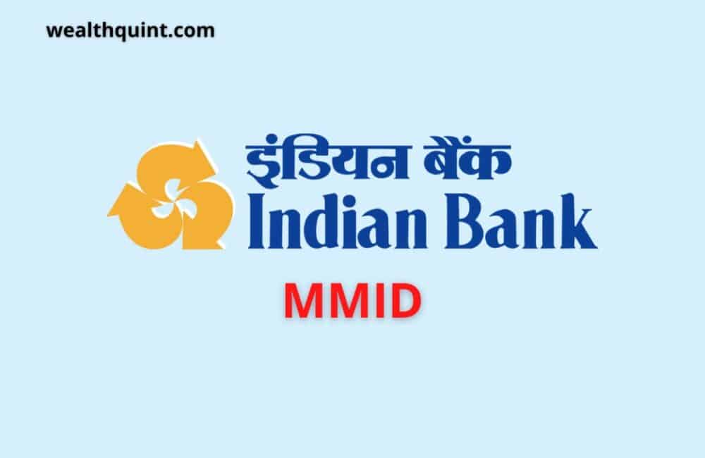 Indian Bank MMID