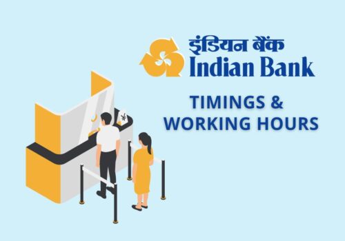 Indian Bank Timings & Working Hours