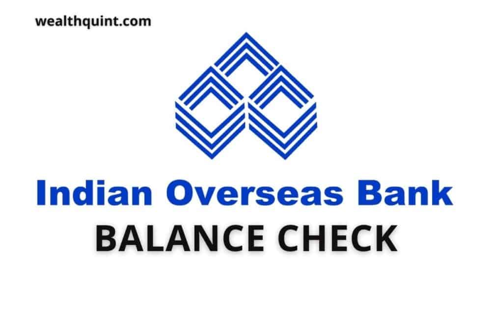 Indian Overseas Bank Balance check