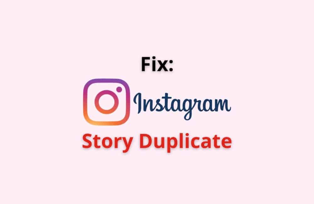 Instagram Story duplicate