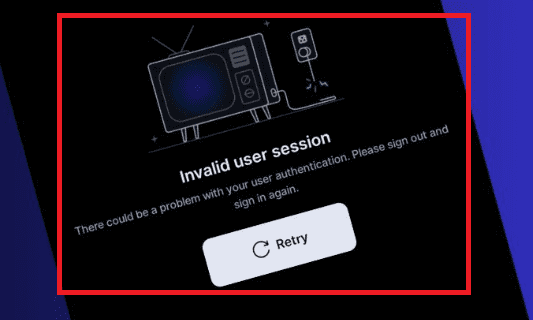 How to Fix "Invalid User Session" on Disney Plus 1 Invalid User Session Disney Plus