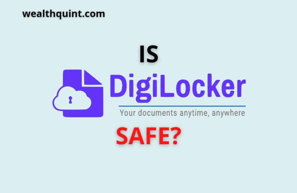 Is DigiLocker Safe & Secure? 1 Is Digilocker safe